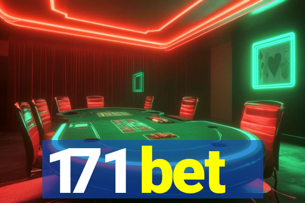 171 bet